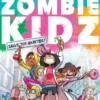 Zombie Kidz - Sauve ton quartier !