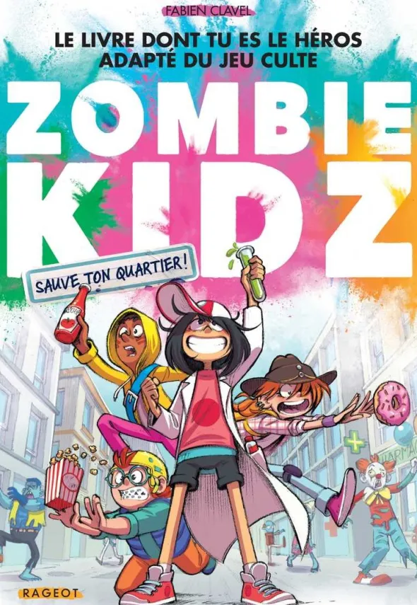 Zombie Kidz - Sauve ton quartier !