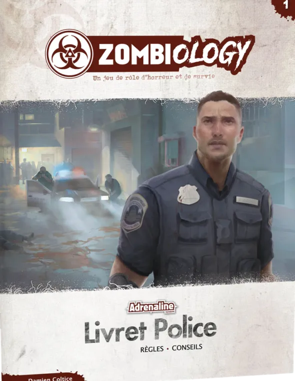 Zombiology 1 : Contamination - Livret Police